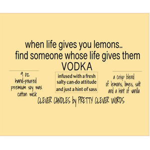 Pretty Clever Words - Vanilla Lime Clever 9 oz candle - when life gives you lemons