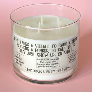 Pretty Clever Words - Takes a village - 14.5 oz French Lavender candle with lid