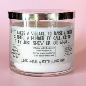 Pretty Clever Words - Takes a village - 14.5 oz French Lavender candle with lid
